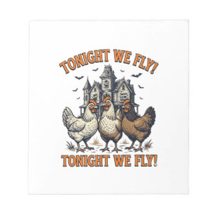 Vanavond vliegen we grappige kip Halloween T-shirt Notitieblok