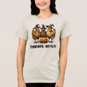 Vanavond vliegen we grappige kip Halloween Tri-Blend Shirt (Voorkant)