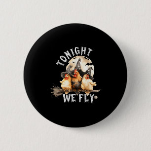 Vanavond Vliegen We Grappige Kip Soky Seizoen Boer Ronde Button 5,7 Cm