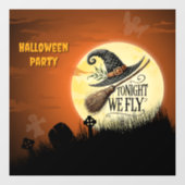 Vanavond Vliegen we Halloween Raamsticker (Vel)