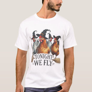 Vanavond vliegen we heks kip Halloween kostuum T-shirt