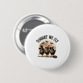 Vanavond vliegen we met drie kippen op Halloween B Ronde Button 5,7 Cm (Voorkant /achterkant)