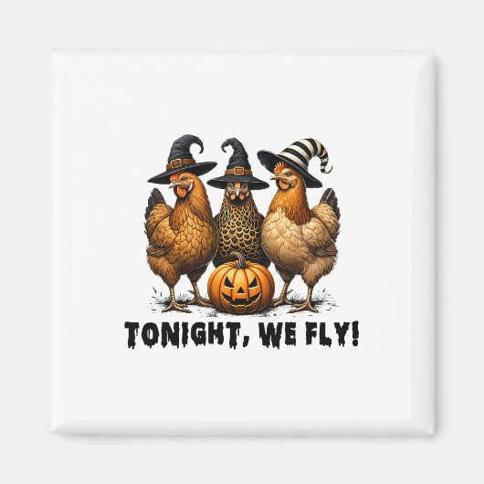 Vanavond vliegen we met Halloween Chicken Herfst F Magneet (Voorkant)