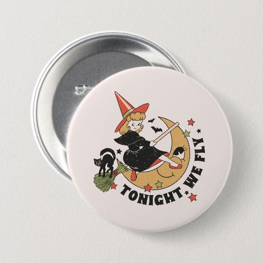 Vanavond vliegen we schattige heks ronde button 7,6 cm (Voorkant /achterkant)