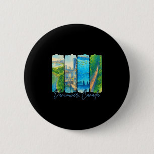 Vancouver Canada Reis Trip Borstelstreek Souvenir  Ronde Button 5,7 Cm