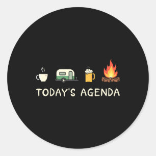 Vandaag Agenda Koffie Kampvuur Bierliefhebber Kamp Ronde Sticker