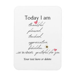 Vandaag ben ik dankbaar voor het inspirerend aanpa magneet