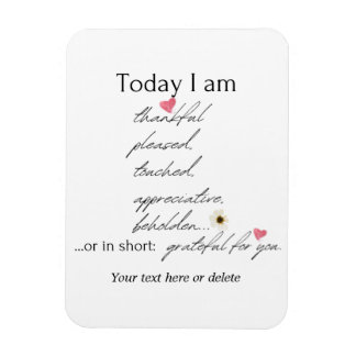 Vandaag ben ik dankbaar voor het inspirerend aanpa magneet