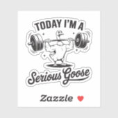 Vandaag ben ik een serieuze gans sticker (Vel)