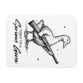 Vandaag ben ik een serieuze ganzenliefhebber met P Magneet (Horizontaal)