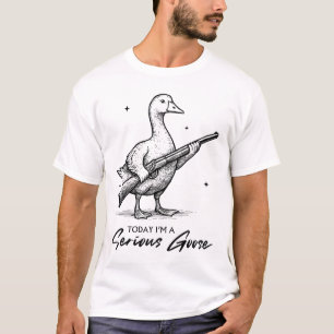 Vandaag ben ik een serieuze ganzenliefhebber met P T-shirt