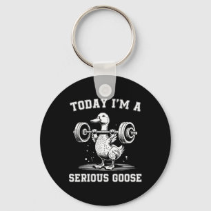 Vandaag ben ik een serieuze Goose Funny gewichthef Sleutelhanger