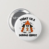 VANDAAG BEN IK EEN SERIEUZE SPOOKKOFFIEPOMPOEN HAL RONDE BUTTON 5,7 CM (Voorkant /achterkant)