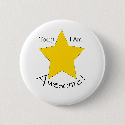 Vandaag ben ik Geweldige koopwaar Ronde Button 5,7 Cm (Voorkant)