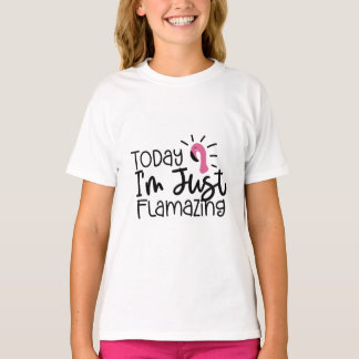 Vandaag ben ik gewoon flamazing - Leuk Flamingo T- T-shirt