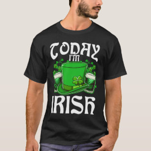 Vandaag ben ik Iers Drink Beer St Patricks Dag 1 T-shirt