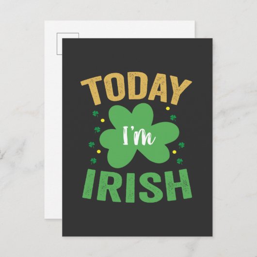 Vandaag ben ik Iers Grappige St. Patrick's Dag Ier Uitnodiging Briefkaart (Voorkant / Achterkant)