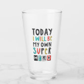Vandaag ben ik mijn eigen super Hero Glas (Voorkant)