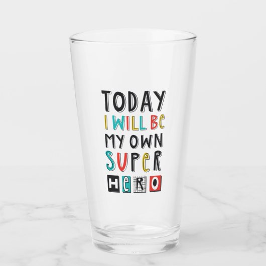Vandaag ben ik mijn eigen super Hero Glas (Voorkant)