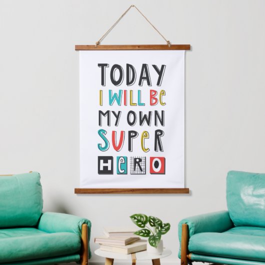Vandaag ben ik mijn eigen super Hero Hangend Wandkleed (Woonkamer)