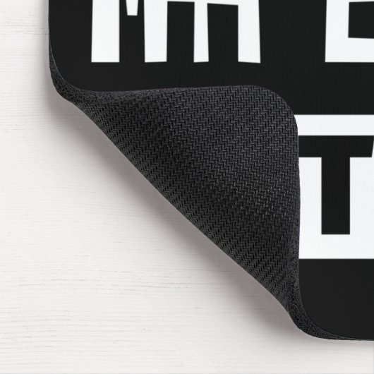 Vandaag doe ik niets. muismat (Hoek)