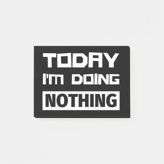 Vandaag doe ik niets. post-it® notes (Voorkant)