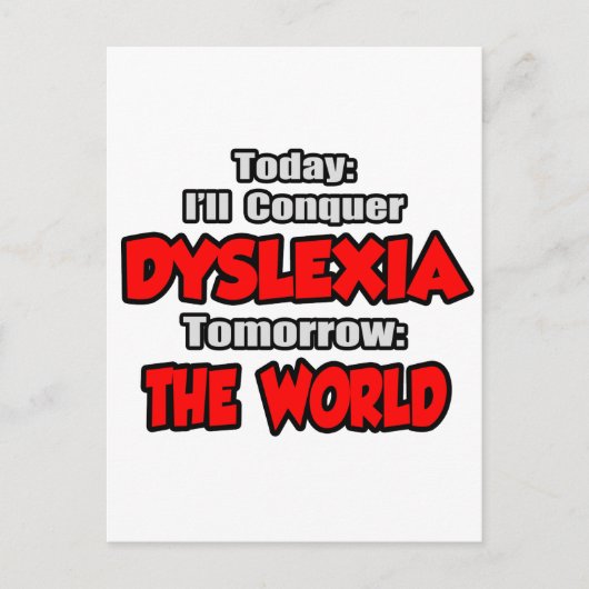 Vandaag dyslexie .. Morgen, de wereld Briefkaart (Voorkant)