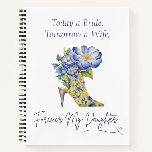 Vandaag een bruid, dochter bruiloft cadeau dagboek notitieboek (Voorkant)