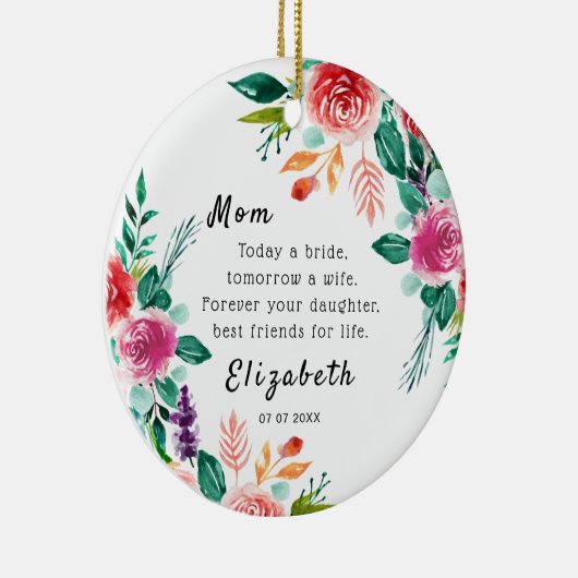 Vandaag een bruidmoeder van de Bride Keepomwille Keramisch Ornament (Rechts)