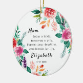 Vandaag een bruidmoeder van de Bride Keepomwille Keramisch Ornament (Links)