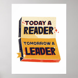 Vandaag een lezer, Morgen een leider Poster