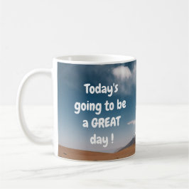 Vandaag gaat een SUPER dag worden! Koffiemok