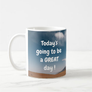 Vandaag gaat een SUPER dag worden! Koffiemok