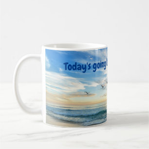 Vandaag gaat een SUPER dag worden! Koffiemok