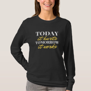 Vandaag gaat het morgen door t-shirt