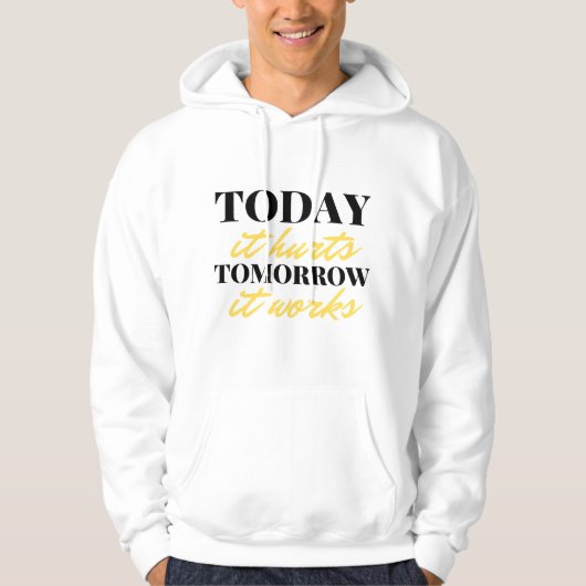 Vandaag gaat het morgen om 2 hoodie (Voorkant)