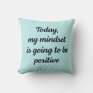 Vandaag gaat mijn mindset positief zijn kussen