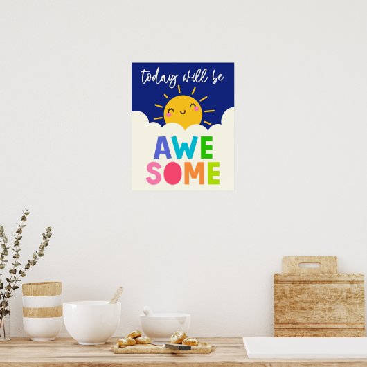 Vandaag Gaat Super Worden Poster (Keuken)