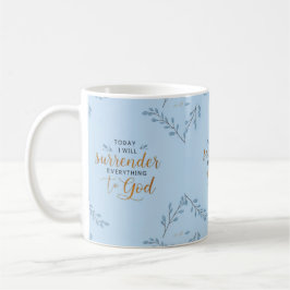 Vandaag geef ik alles aan Jezus over. Koffiemok