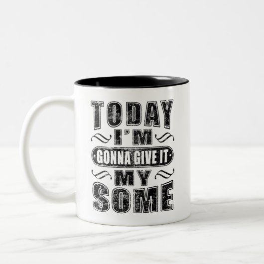 Vandaag geef ik het mijn luie Gezegde Mok (Links)