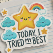 Vandaag heb ik mijn best gedaan om te gedijen met  sticker (Voorkant)