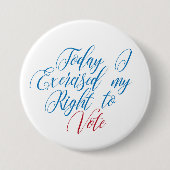 Vandaag heb ik mijn stemrecht uitgeoefend ronde button 7,6 cm (Voorkant)