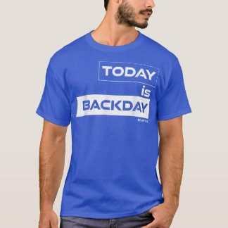 Vandaag is BackdayBeast OnGym Motivation Fitness S T-shirt