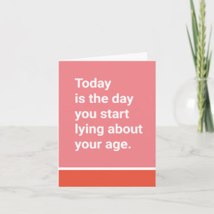 Vandaag is de dag dat je begint te liegen over je  kaart