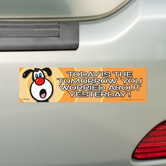 Vandaag is de morgen bumpersticker (Op auto)