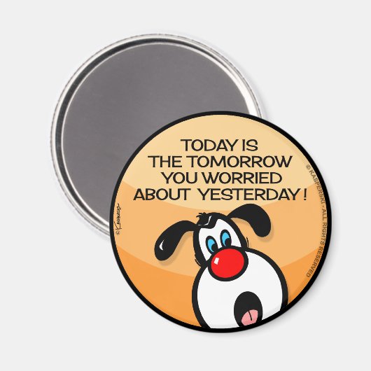 Vandaag is de morgen magneet (Voorkant / Achterkant)