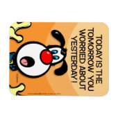 Vandaag is de morgen magneet (Horizontaal)