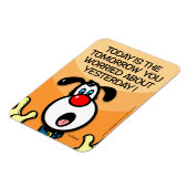 Vandaag is de morgen magneet (Linkerzijde)