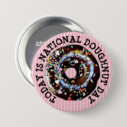 Vandaag is de nationale Button van de Doughnut Day (Voorkant /achterkant)