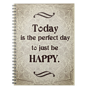 Vandaag is de perfecte dag - Positive Quote´s Notitieboek